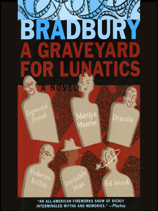 Cover image for A Graveyard for Lunatics